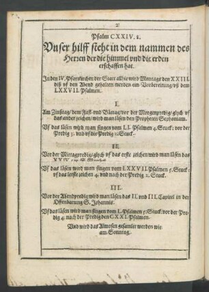 Psalm CXXIV.8. Unser hilff steht in dem nammen des Herren der die himmel und die erden erschaffen hat.