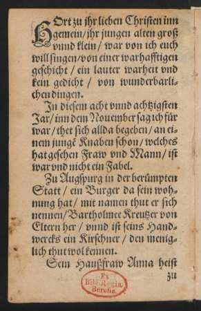 HOrt zu jhr lieben Christen inn || gemein/ jhr jungen alten groß || vnnd klein/