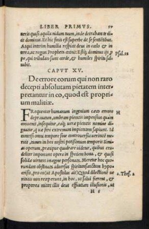 Caput XV. De errore eorum qui non raro decepti absolutam pietatem interpretantur in eo, quod est proprium malitiae.