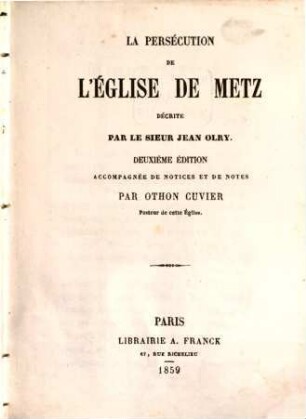 La persécution de l'église de Metz