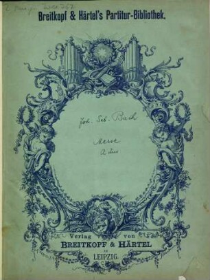 Johann Sebastian Bach's Werke, 8,[2]. Messe A-Dur