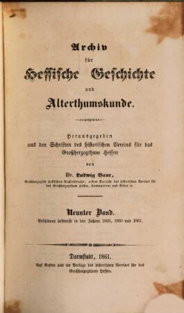 Archiv für hessische Geschichte und Altertumskunde. 9, 9. 1859/61