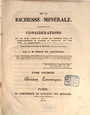 De la richesse minérale : considérations sur les mines, usines et salines des différens états, présentées comparativement, .... 1, Division économique