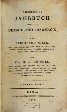 Russisches Jahrbuch für die Chemie und Pharmacie : auf das Jahr .... 1. 1809