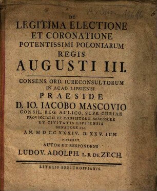 De legitima electione et coronatione potentissimi Poloniarum regis Augusti III.