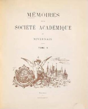 Mémoires de la Société Académique du Nivernais. 5. 1894