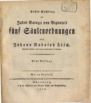 Bürgerliche Baukunst nach den Grundregeln der fünf Säulenordnungen, Nachtrag 1