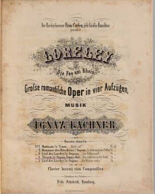 Loreley : die Fee am Rhein ; große romantische Oper in vier Aufzügen. 4, Terzett : für Sopran, Tenor u. Bass ; Was zieht mir in die Brust