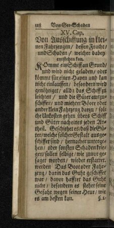 XV. Cap. Von Ausschiffung in kleinen Fahrzeugen/ dessen Fracht/ undSchaden / welcher dabey entstehen kan.