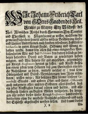 Wir Johann Friderich Karl von Gottes Gnaden des Heil. ....