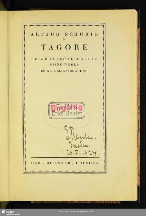 Tagore : seine Persönlichkeit, seine Werke, seine Weltanschauung