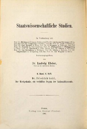 Der Wertgedanke, ein verhülltes Dogma der Nationalökonomie : Kritische Studien zur Selbstbesinnung des Forschens im Bereiche der sogenannten Wertlehre
