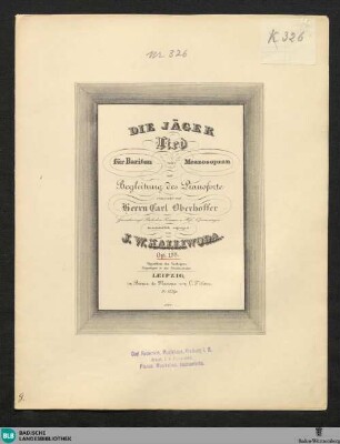 Die Jäger : Lied für Bariton oder Mezzosopran mit Begleitung des Pianoforte; op. 155