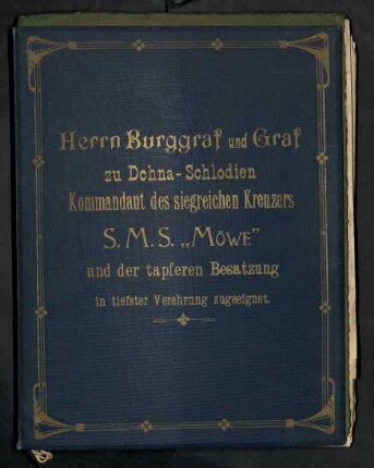 Sammelmappe mit Liedtexten, Gedichten und Zuschriften zu den Fahrten der "Möwe" und zu Herrn Burggraf und Graf zu Dohna-Schlodien