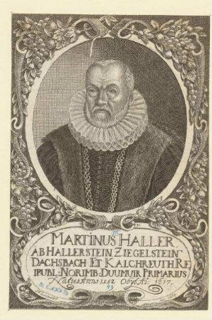 Martin (VI.) Haller, Erster Duumvir; geb. 1552; gest. 1617