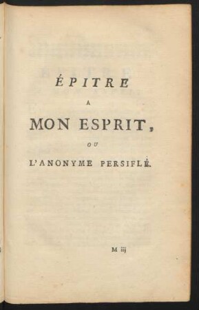 Épitre A Mon Esprit, Ou L'Anonyme Persiflé