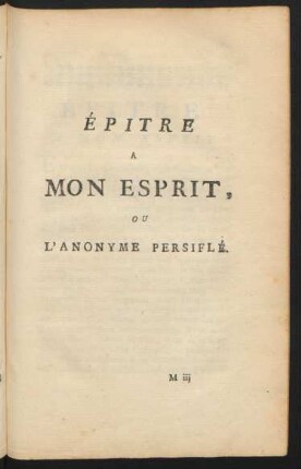 Épitre A Mon Esprit, Ou L'Anonyme Persiflé