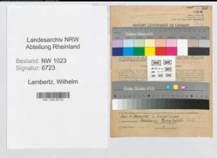 Entnazifizierung Wilhelm Lambertz , geb. 01.10.1886 (Betriebsassistent)