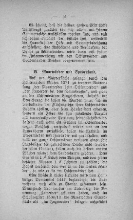 IV. Moorwärder und Spadenland.