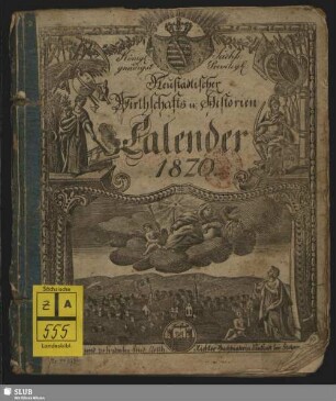 1820: Königl. Sächs. allergnädigst privileg. Neustädtischer Wirtschafts- u. Historien-Calender