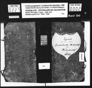 Lager- und Gültbuch über Eisenhutsrot, Heßlachshof und Wendischenhof (Beglaubigter Auszug aus dem Lager- und Gültbuch über Hohebach).