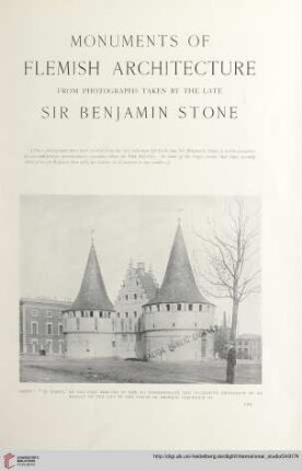 Monuments of Flemish architecture from photographs taken by the late Sir Benjamin Stone