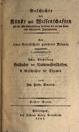 Geschichte der Chemie : seit dem Wiederaufleben der Wissenschaften bis an das Ende des 18. Jahrhunderts, 1. Bis nach der Mitte des siebenzehenden Jahrhunderts