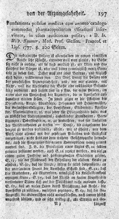 Fundamenta politiae medicae cum annexo catalogo commodae pharmacopoliorum visitationi inserviente.