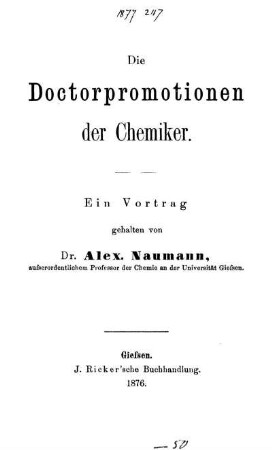 Die Doctorpromotionen der Chemiker : ein Vortrag