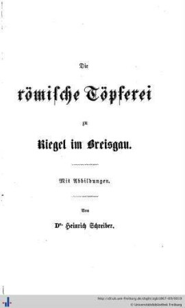 Die römische Töpferei zu Riegel.