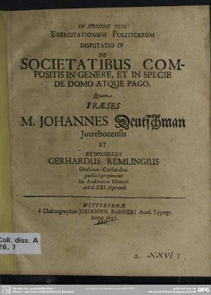 Exercitationum Politicarum Disputatio IV De Societatibus Compositis In Genere, Et In Specie De Domo Atque Pago