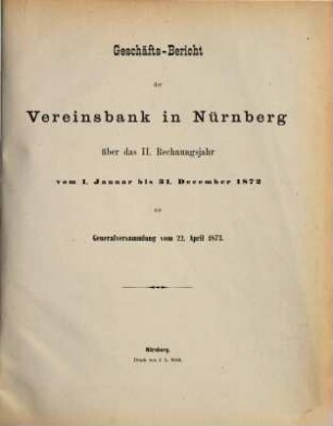 Geschäftsbericht. 1872 = Rechnungsjahr 2