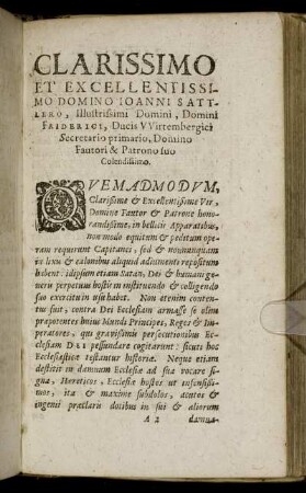 Clarissimo Et Excellentissimo Domino Ioanni Sattlero, Illustrissimi Domino, Domino Friderici, Ducis Wirtembergici [...]