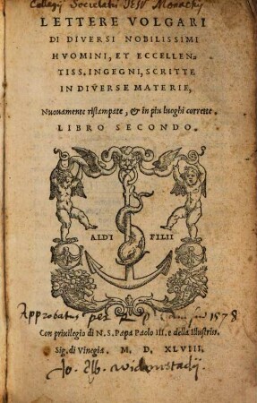 Lettere Volgari Di Diversi Nobilissimi Hvomini, Et Eccellentissimi Ingegni : Scritte In Diverse Materie. 2