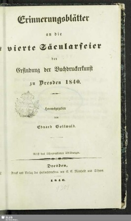 Erinnerungsblätter an die vierte Säcularfeier der Erfindung der Buchdruckerkunst zu Dresden 1840
