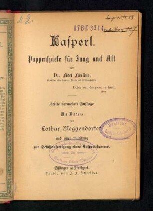 Kasperl : Puppenspiele für Jung und Alt