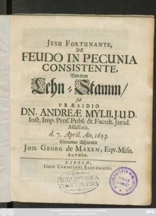 Jesu Fortunante, De Feudo In Pecunia Consistente