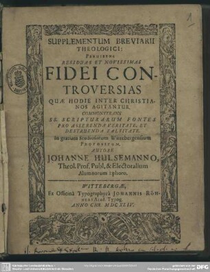 Supplementum breviarii theologici : perhibens residuas et novissimas fidei controversias, quae hodie inter christianos agitantur ...