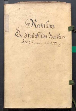 IX A 1 - Alte Stadtrechnungen (1702 - 1703)