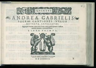Andrea Gabrieli: Sacrae cantiones ... Quinque Vocum ... Liber primus. Quintus