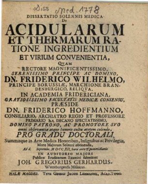 Dissertatio Solennis Medica De Acidularum Et Thermarum Ratione Ingredientium Et Virium Convenientia