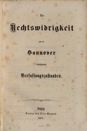 Die Rechtswidrigkeit des in Hannover bestehenden Verfassungszustandes