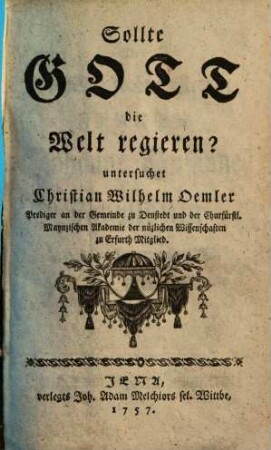 Sollte Gott die Welt regieren?