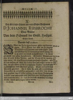 X. Deß Göttlichen Lehrers und vortrefflichen Beschauers D. Johannis Rusbrochii Drey Bücher Von dem Schmuck der Geistl. Hochzeit