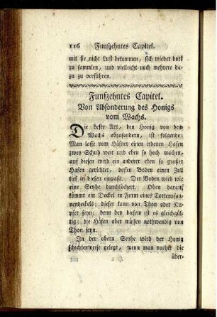 Funfzehntes Capitel. Von Absonderung des Honigs vom Wachs.