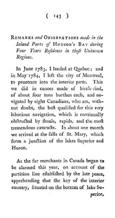Remarks and Observations made in the inland parts of Hudson's-Bay, during a Four Years Refidence in those unknown Regions.