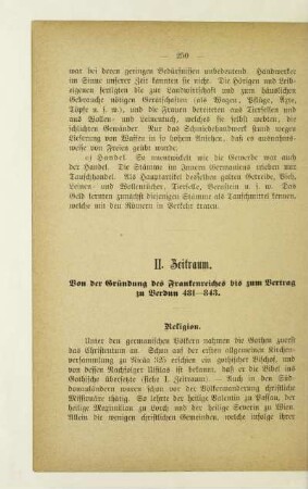II. Zeitraum. Von der Gründung des Frankenreiches bis zum Vertrag zu Verdun 481-843