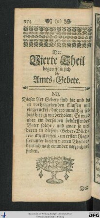 Der Vierte Theil begreifft in sich die Amts-Gebete.
