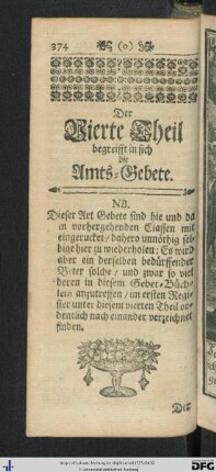Der Vierte Theil begreifft in sich die Amts-Gebete.