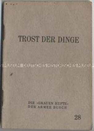 Heft aus der Schriftenreihe "Die 'Grauen Hefte' der Armee Busch" mit Kurzgeschichten aus der deutschen Literatur (Nr. 28)
